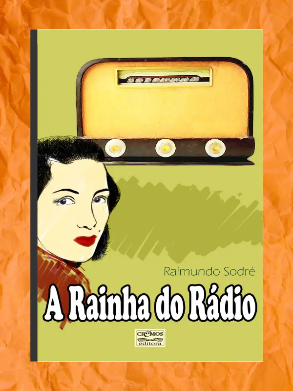 A RAINHA DO RÁDIO